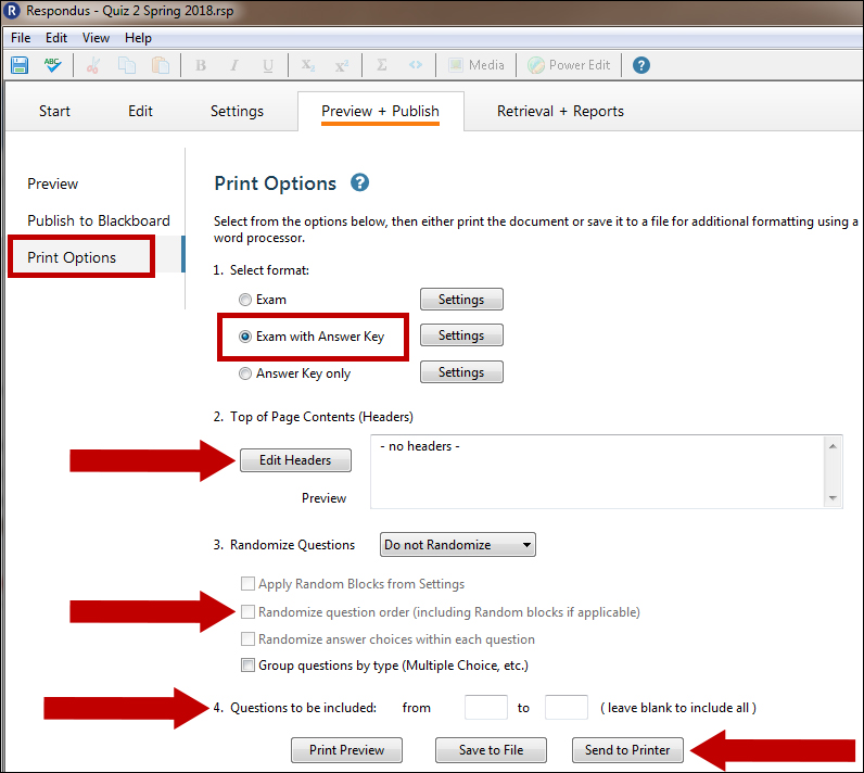 Printing options include answers, headers, randomize questions, select included questions, the way to print or save the file.