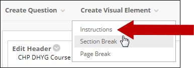 Screenshot of menu area titled Create Visual Element, menu is expanded to show options. An arrow is pointing to Instructions.