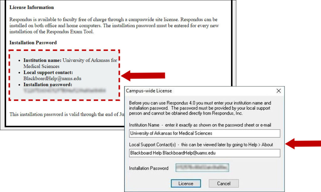 License information is posted on the Respondus 4.0 page. Use the license information to finish the installation process.