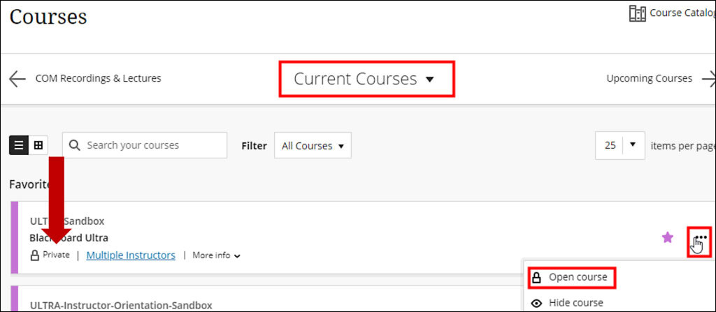 Under Current Courses use the ellipses button the Open course.