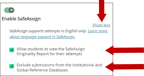 Select to allow students to view the report and exclude submissions from databases.