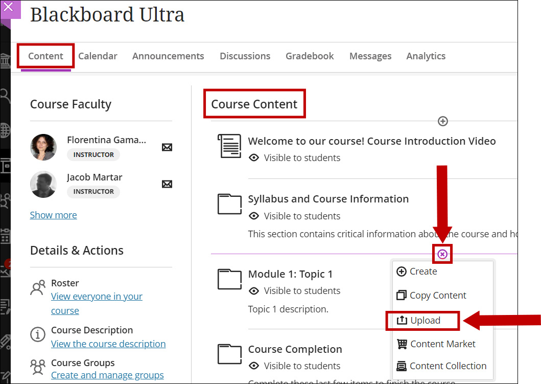 On the Content page use the + sign button to add content and choose Upload.