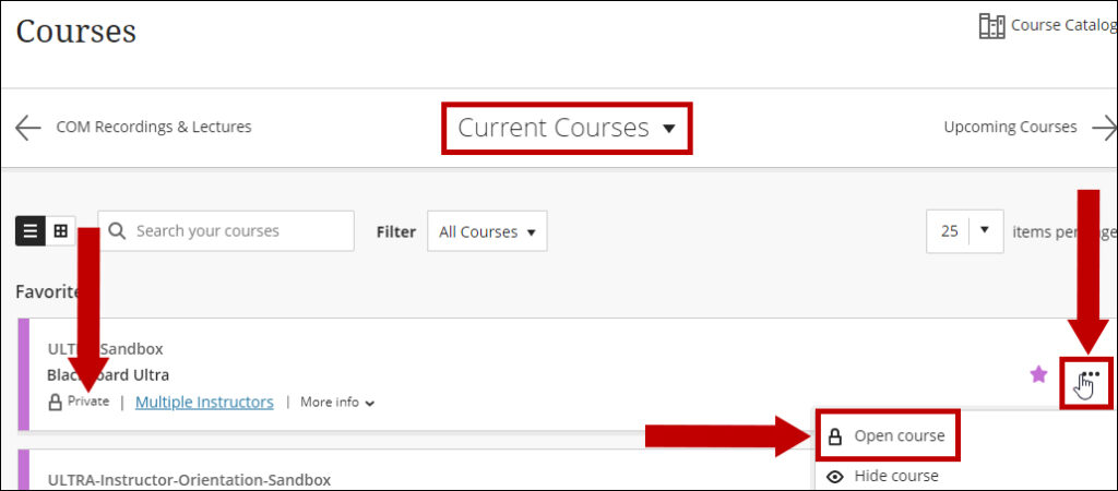 Under Current Courses use the ellipses button the Open course.