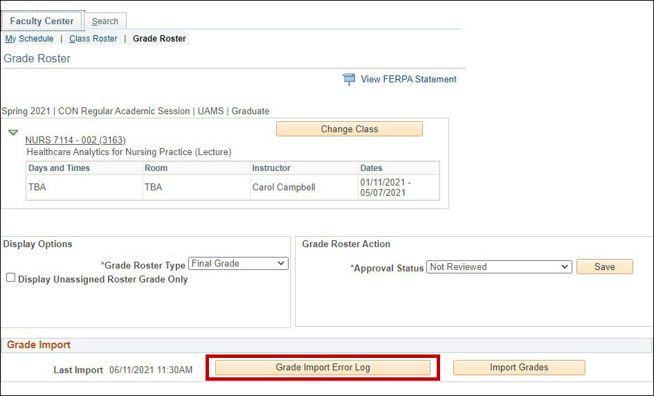 Image of the Grade Roster page with a circle encompassing the Grade Import Error Log button.