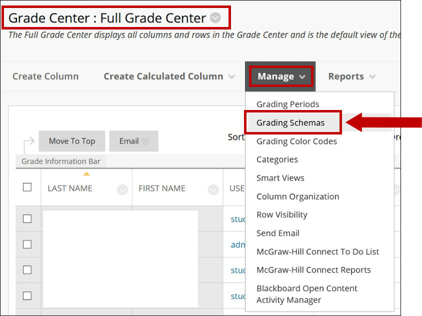 Image of the Full Grade Center with a circle encompassing Manage. A second circle encompasses the Grading Schemas option and an arrow points to it.