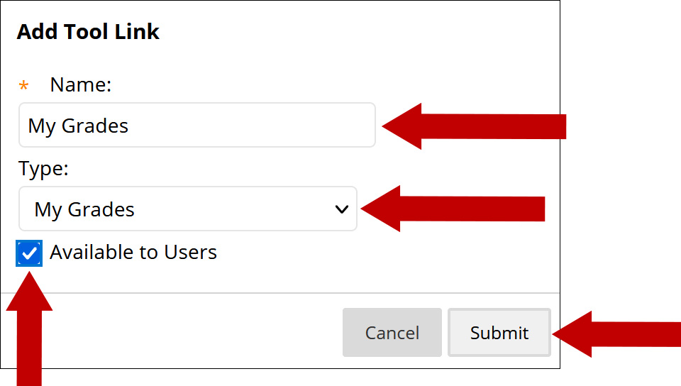 Add tool link on the course menu, name the link, choose the desired type, make it available to users, and submit.