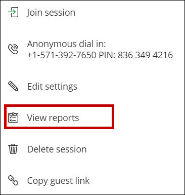 Session menu with a link around view reports.