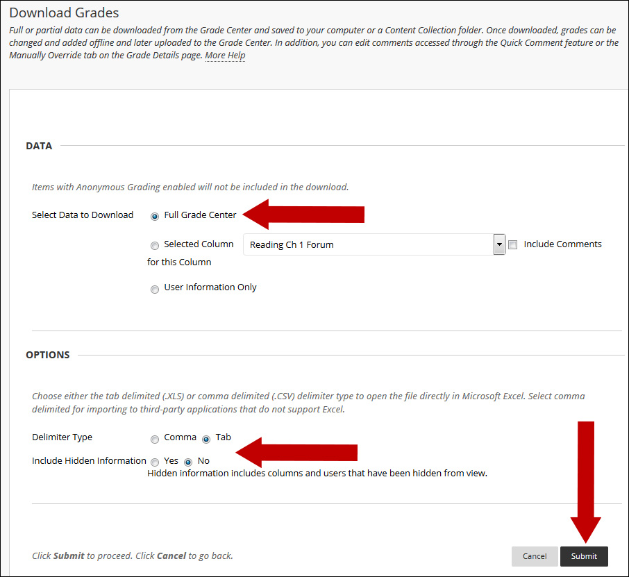 Choose your options on the Download Grades window and click Submit.