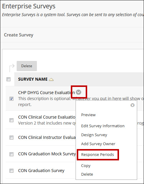 Image of a survey with the drop-down chevron expanded displaying the option for Response Periods.