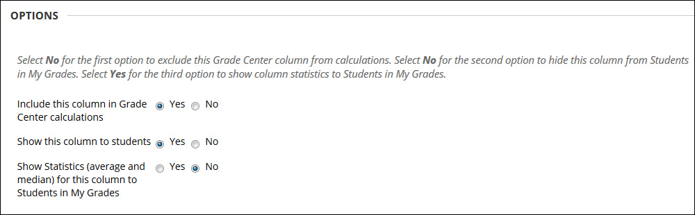 Select options for grade center display and statistics.