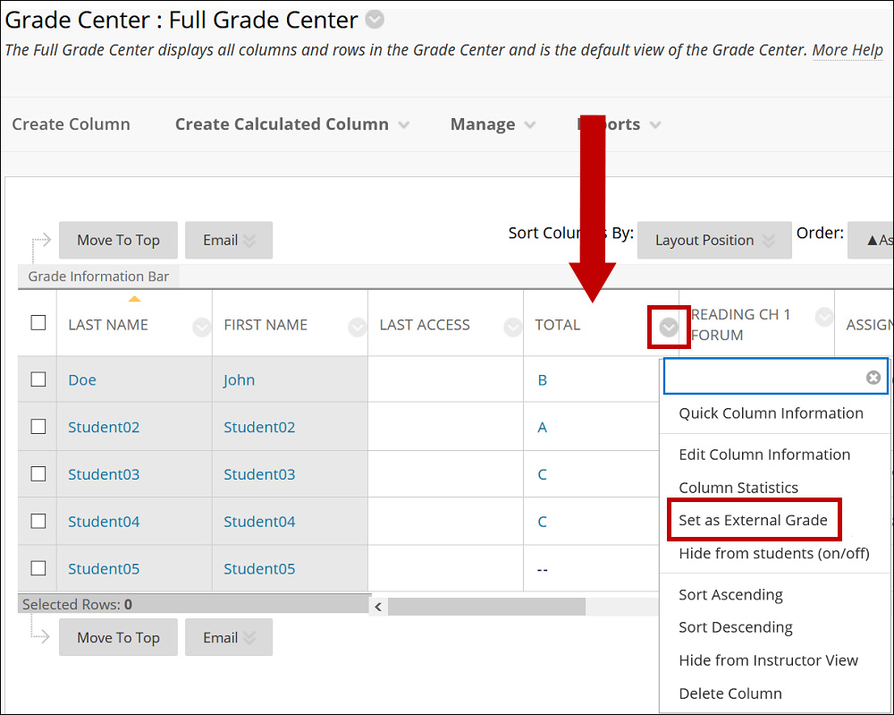 From the desired column options menu choose Set as External Grade.