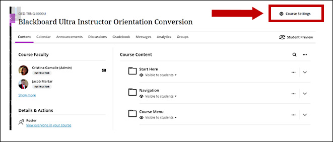 Screenshot of the Ultra Course Content area of a Blackboard course. An arrow is pointing to the Course Settings icon.