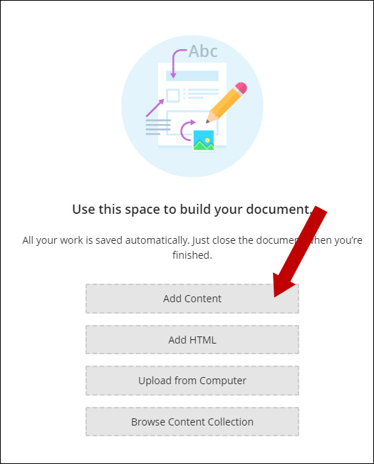 Screenshot of the build documents area. An arrow is pointing toward the Add Content button.