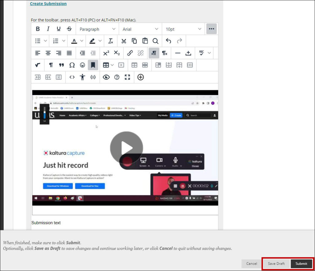 The video displays in the content editor. Click Save Draft or Submit when you are ready.