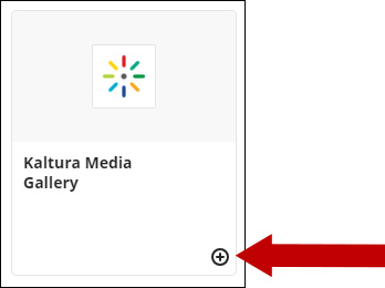 Image of Kaltura Media Gallery with arrow pointing to the add or plus icon.