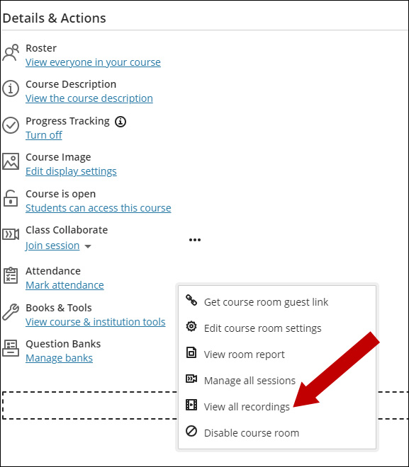 Details and Actions area with options menu next to Class Collaborate expanded. An arrow points to View all recordings.