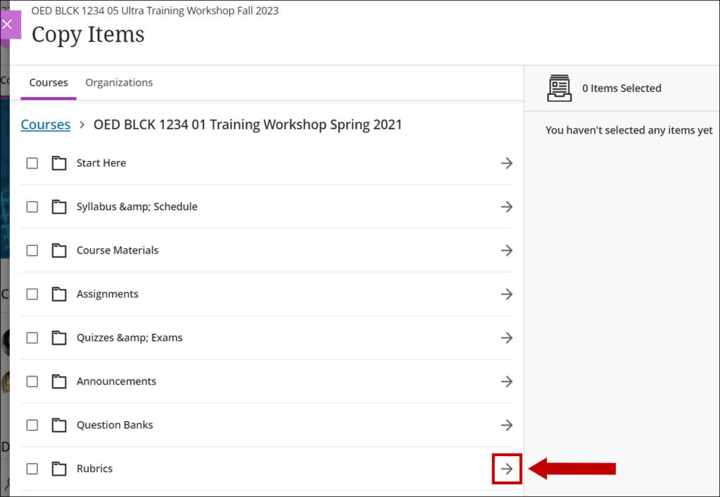 On the Copy Items page click the arrow on the right side of rubrics.