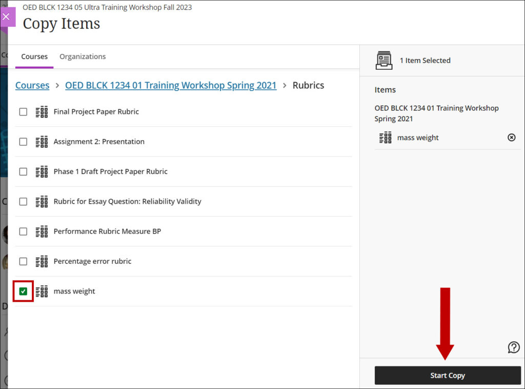 Check the box in front of the desired rubric and click Start Copy.