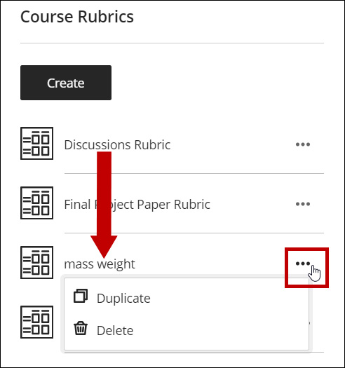 The new rubric displays under the Course Rubrics section. Check the rubric. Use the ellipsis button to duplicate and edit, if necessary.