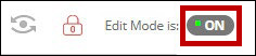 Image of edit mode setting with box around ON.