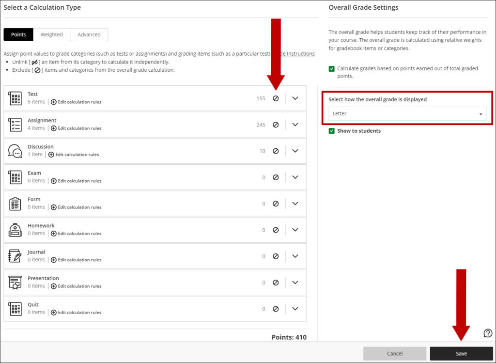 Check the included items and the points/percentages. Choose Letter (or the desired Grade Schema if you created a new one). Click Save.