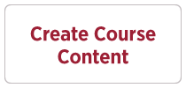 Create Course Content Button