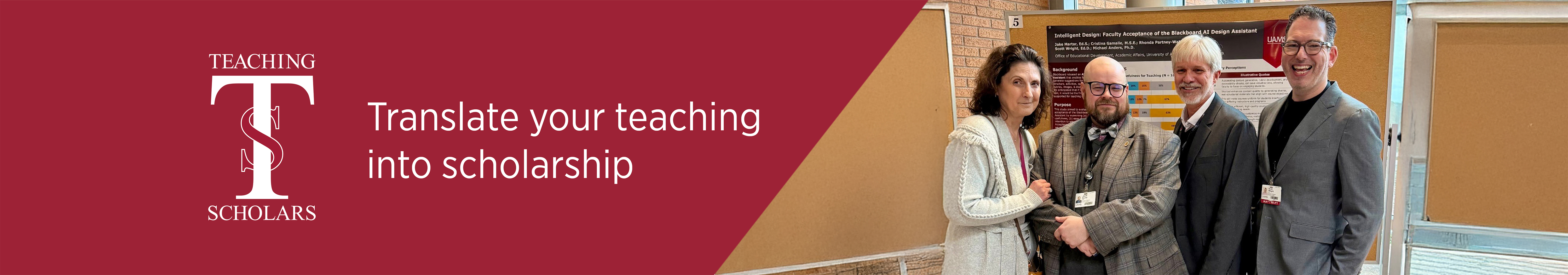 Teaching Scholars banner with slogan, "Translate your teaching into scholarship"